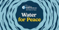 На 22 март отбелязваме Световния ден на водата под мотото „Вода за мир“